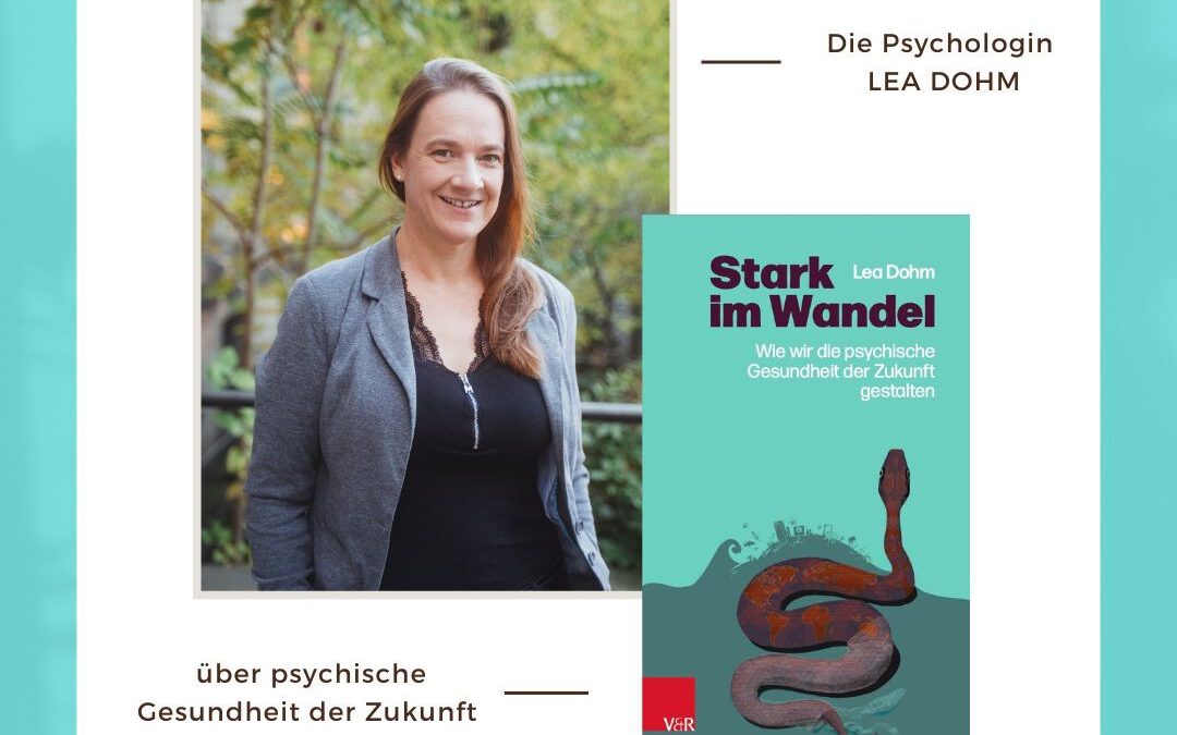 Lea Dohm, „Stark im Wandel“